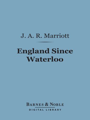 cover image of England Since Waterloo (Barnes & Noble Digital Library)